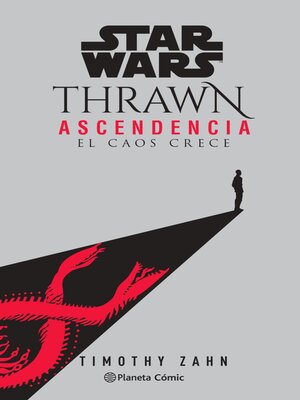 cover image of Star Wars Thrawn Ascendencia nº 01/03 El caos crece